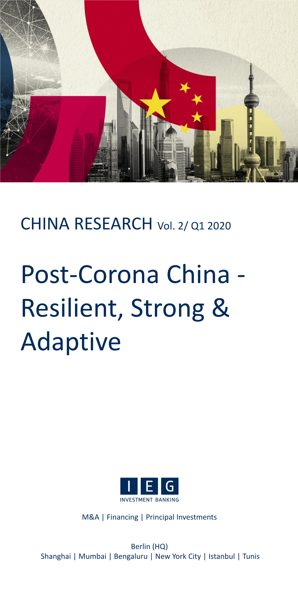 Post-Corona China: IEG Research Report Vol. 2 | Q1 2020