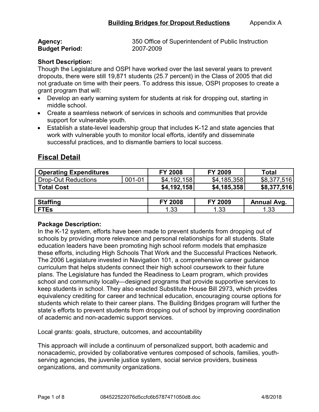 Building Bridges for Dropout Reductions Appendix A