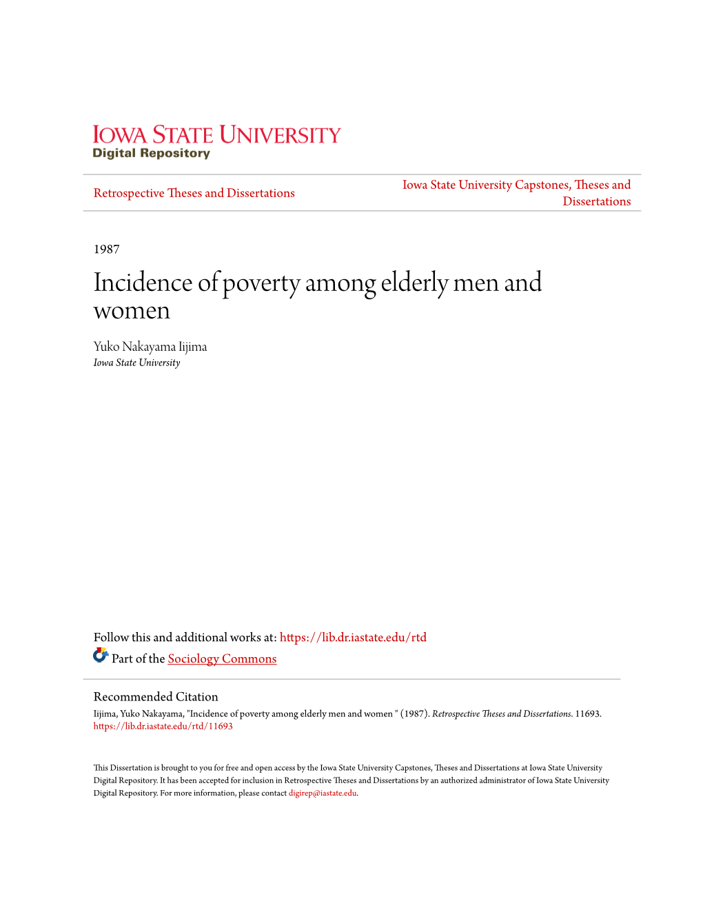 Incidence of Poverty Among Elderly Men and Women Yuko Nakayama Iijima Iowa State University