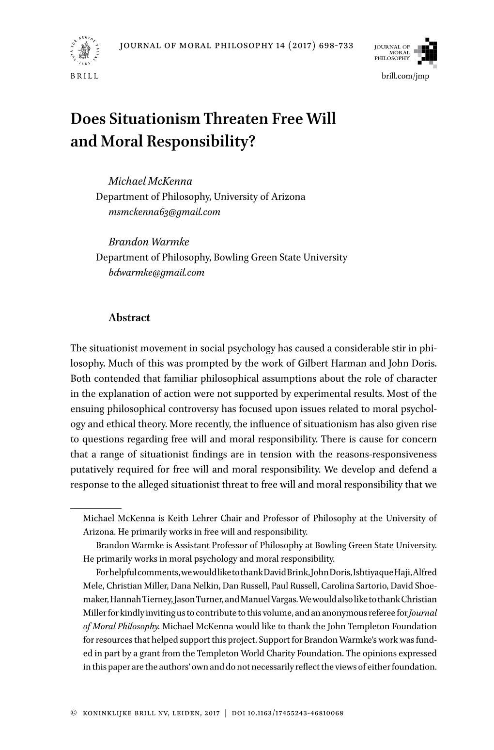 Does Situationism Threaten Free Will and Moral Responsibility?