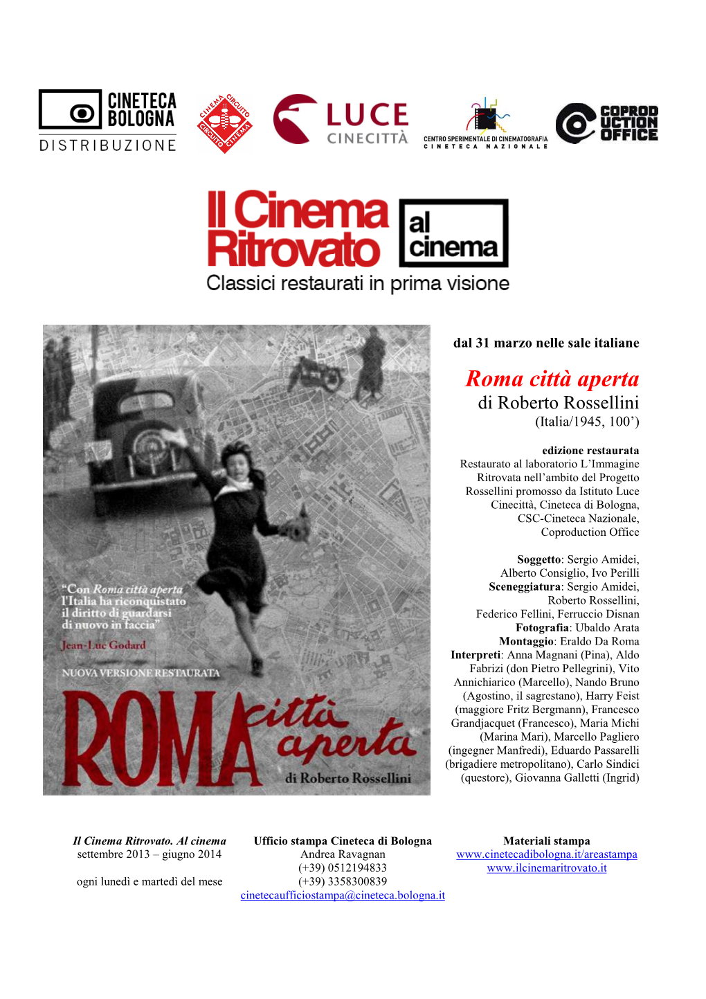 Roma Città Aperta Di Roberto Rossellini (Italia/1945, 100’)