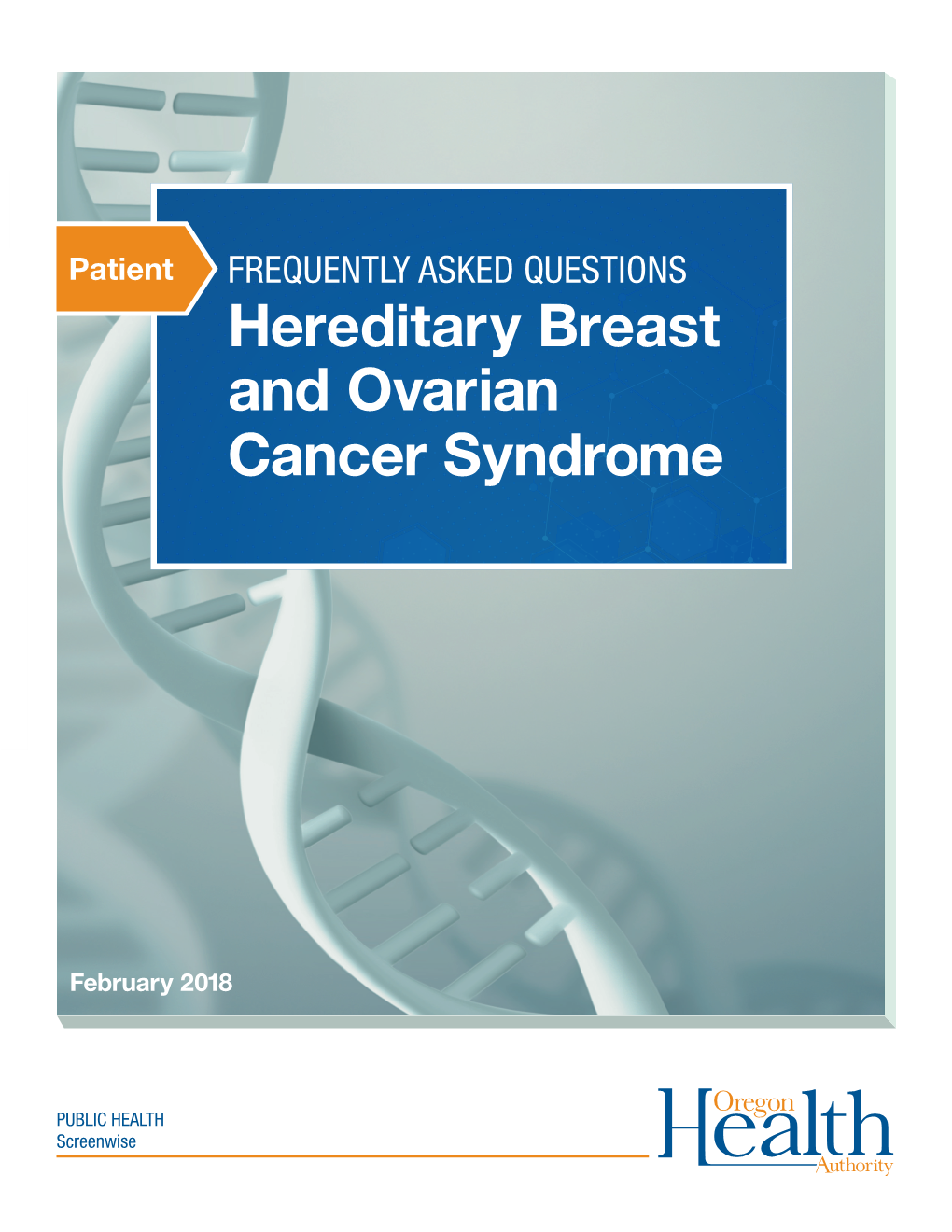 FAQ: Hereditary Breast and Ovarian Cancer Syndrome (HBOC)