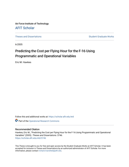 Predicting the Cost Per Flying Hour for the F-16 Using Programmatic and Operational Variables