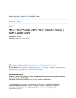 Attorney-Client Privilege and the Patent Prosecution Process in the Post-Spalding World