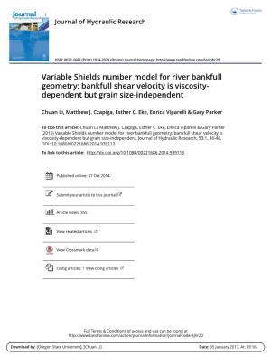 Bankfull Shear Velocity Is Viscosity- Dependent but Grain Size-Independent