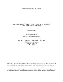 NBER WORKING PAPER SERIES DIRECT OR INDIRECT TAX INSTRUMENTS for REDISTRIBUTION: SHORT-RUN VERSUS LONG-RUN Emmanuel Saez Working