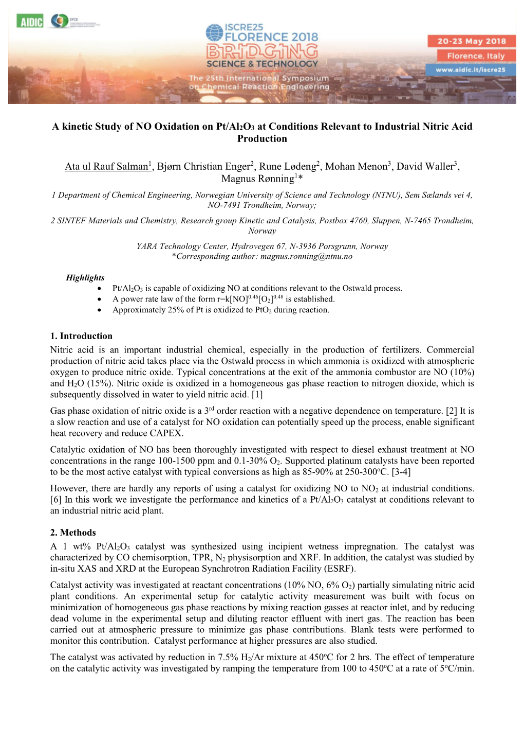 A Kinetic Study of NO Oxidation on Pt/Al2o3 at Conditions Relevant to Industrial Nitric Acid Production