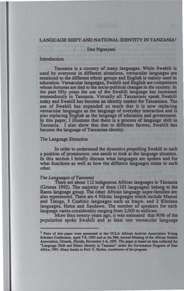 The Languages of Tanzania There Are About 112 Indi,Enous African Languages in Tanzania (Grimes 1992)