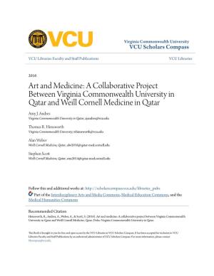 Art and Medicine: a Collaborative Project Between Virginia Commonwealth University in Qatar and Weill Cornell Medicine in Qatar Amy J