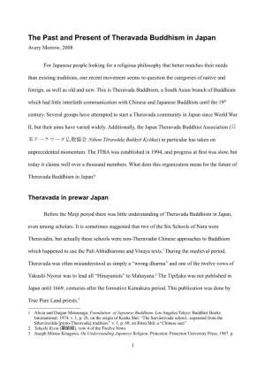 The Past and Present of Theravada Buddhism in Japan Avery Morrow, 2008