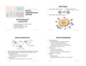 6.02 Spring 2011 Lecture #18 Next Steps… Multi-Hop Networks