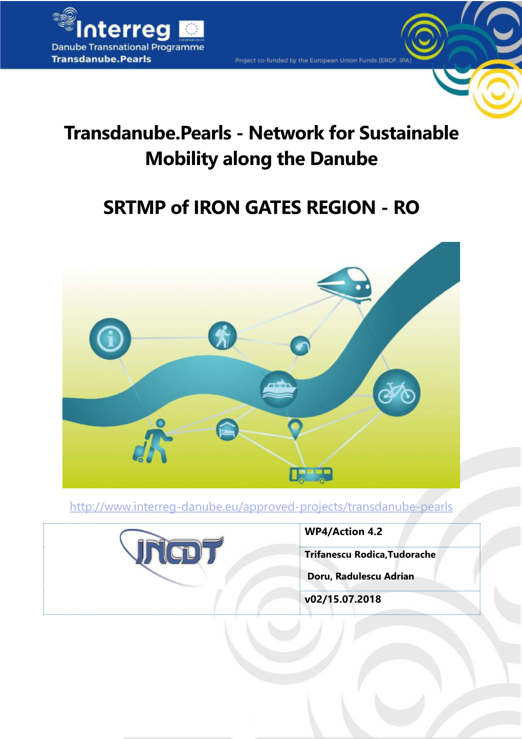 Network for Sustainable Mobility Along the Danube SRTMP of IRON