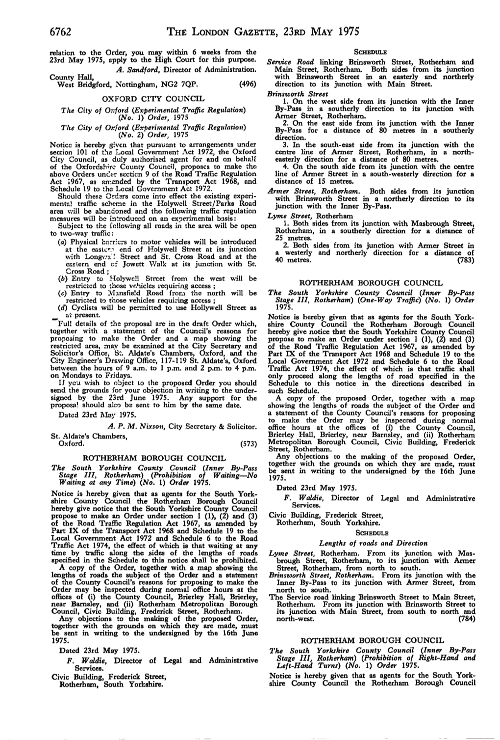 6762 the LONDON GAZETTE, 23RD MAY 1975 Relation to the Order, You May Within 6 Weeks from the SCHEDULE 23Rd May 1975, Apply to the High Court for This Purpose