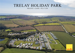 Trelay Holiday Park Pelynt • Looe • Pl13 2Jx