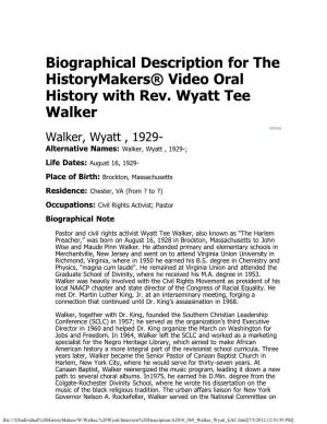 I:\Individual Historymakers\W\Walker, Wyatt\Interview Description