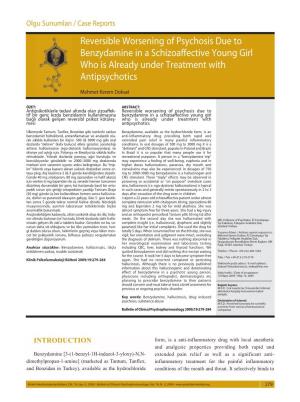 Reversible Worsening of Psychosis Due to Benzydamine in a Schizoaffective Young Girl Who Is Already Under Treatment with Antipsychotics