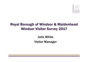 Royal Borough of Windsor & Maidenhead Windsor Visitor Survey