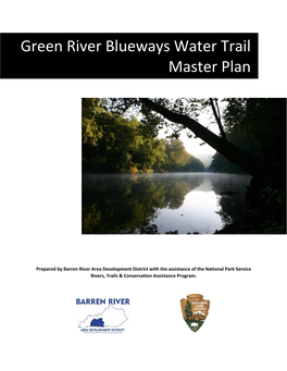 Green River Blueways Water Trail Master Plan Is to Seek Official Designation As a National Water Trails System