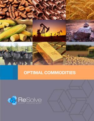OPTIMAL COMMODITIES Optimal Commodities