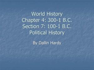 4-7 100-1 B.C. Political History