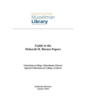 Guide to the Deborah H. Barnes Papers