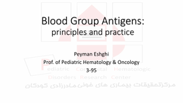 Blood Group Antigens: Principles and Practice