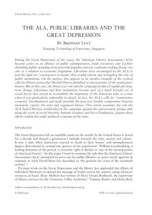 THE ALA, PUBLIC LIBRARIES and the GREAT DEPRESSION by Brendan Luyt Nanyang Technological University, Singapore