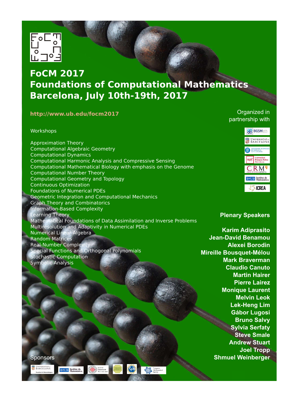 Focm 2017 Foundations of Computational Mathematics Barcelona, July 10Th-19Th, 2017 Organized in Partnership With