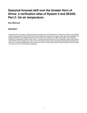 A Verification Atlas of System 4 and SEAS5. Part 2: 2M Air Temperature