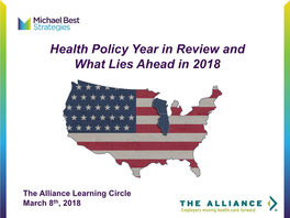 Health Policy Year in Review and What Lies Ahead in 2018