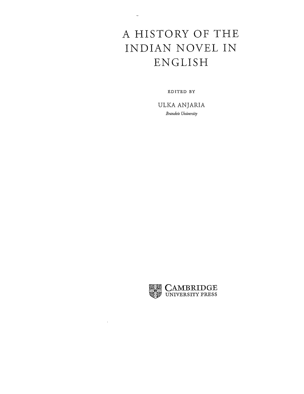 A History of the Indian Novel in English