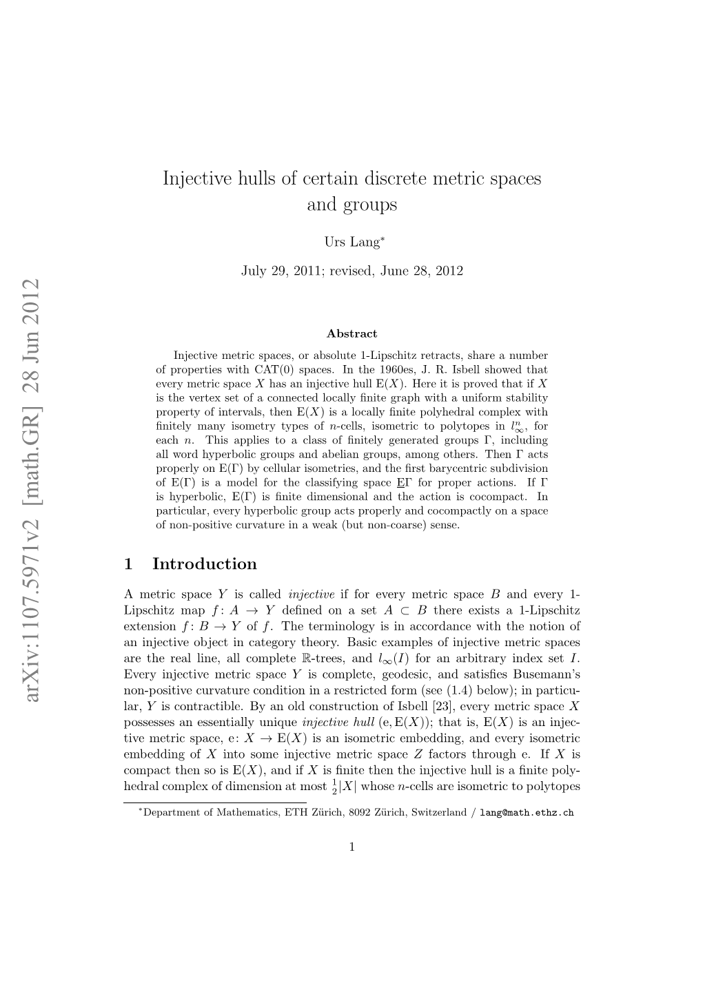 Injective Hulls of Certain Discrete Metric Spaces and Groups