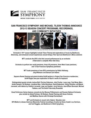 San Francisco Symphony and Michael Tilson Thomas Announce 2012-13 Season Concert Programs, Recordings, and Community Initiatives