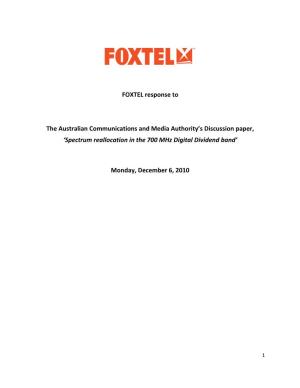 FOXTEL Response to the Australian Communications and Media