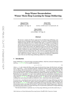 Deep Wiener Deconvolution: Wiener Meets Deep Learning for Image Deblurring