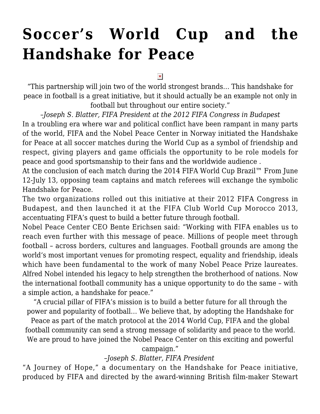 S World Cup and the Handshake for Peace