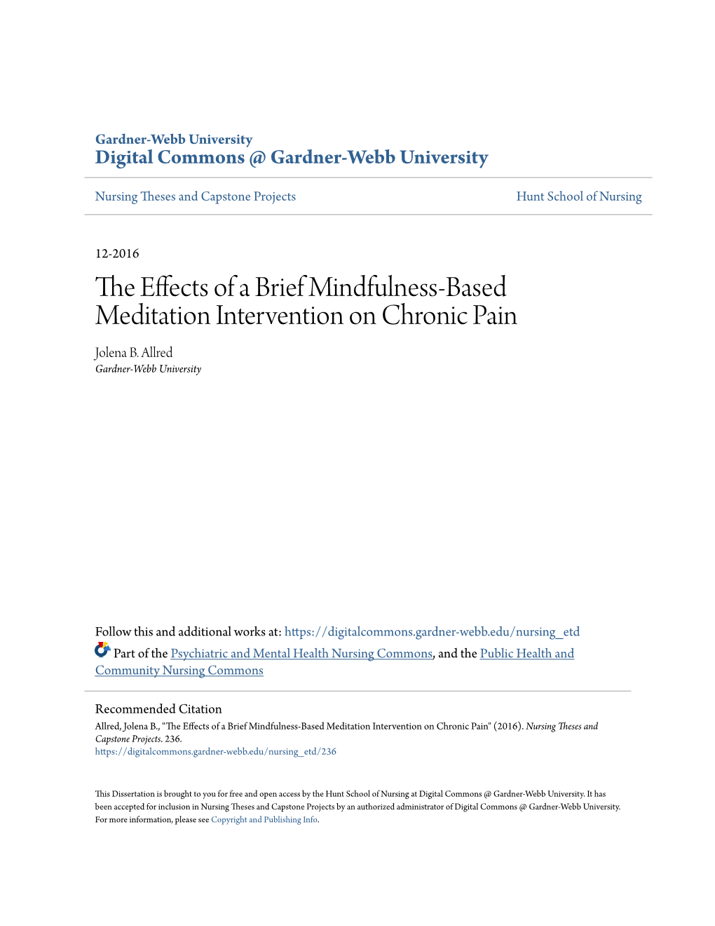 The Effects of a Brief Mindfulness-Based Meditation Intervention on Chronic Pain" (2016)