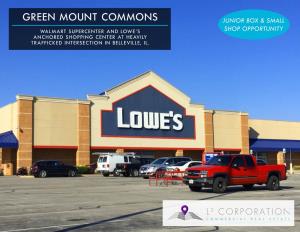 Green Mount Commons Junior Box & Small Walmart Supercenter and Lowe’S Shop Opportunity Anchored Shopping Center at Heavily Trafficked Intersection in Belleville, Il