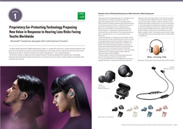 Proprietary Ear-Protecting Technology Proposing New Value in Response to Hearing Loss Risks Facing Youths Worldwide