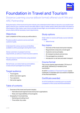 Foundation in Travel and Tourism Course Certificate a Is Awarded Upon Successful Completion ▪ Travel Agents of the Final Examination