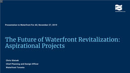 The Future of Waterfront Revitalization: Aspirational Projects