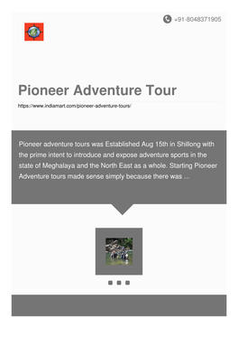 Pioneer Adventure Tour