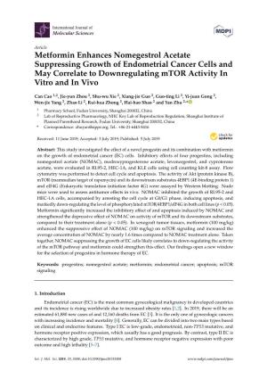 Metformin Enhances Nomegestrol Acetate Suppressing Growth of Endometrial Cancer Cells and May Correlate to Downregulating Mtor Activity in Vitro and in Vivo