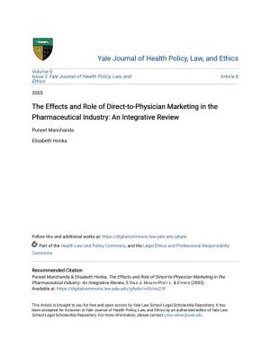 The Effects and Role of Direct-To-Physician Marketing in the Pharmaceutical Industry: an Integrative Review