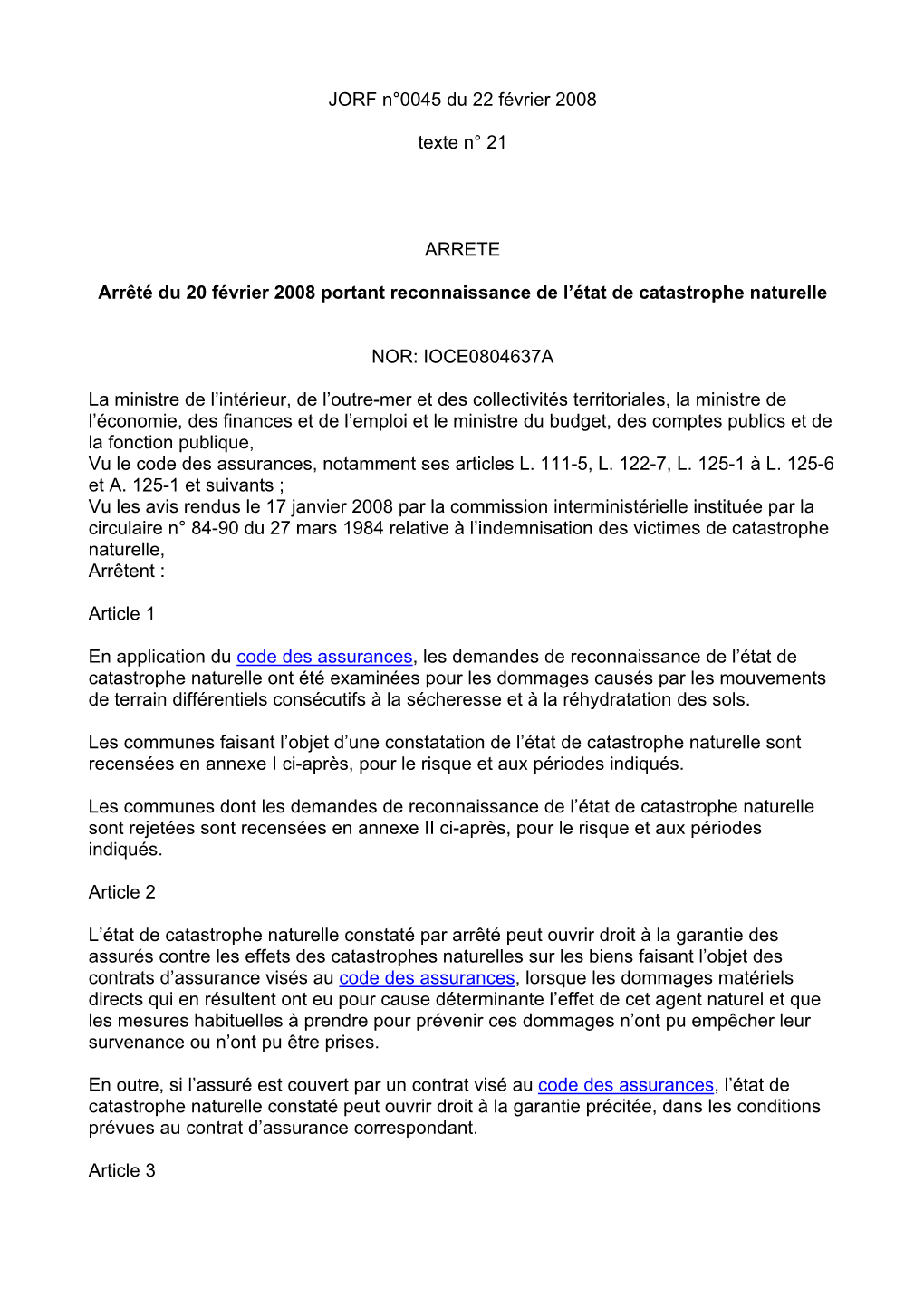 Arrêté Du 20 Février 2008 Portant Reconnaissance De L’État De Catastrophe Naturelle