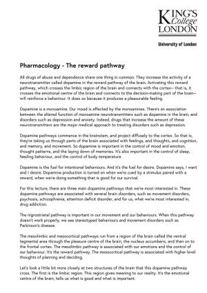 Pharmacology - the Reward Pathway