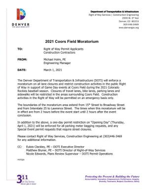 2021 Coors Field Moratorium