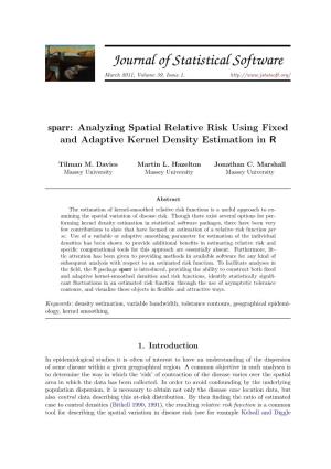 Sparr: Analyzing Spatial Relative Risk Using Fixed and Adaptive Kernel Density Estimation in R