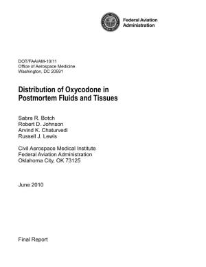 Distribution of Oxycodone in Postmortem Fluids and Tissues