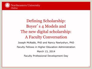 Defining Scholarship: Boyer's 4 Models and the New Digital